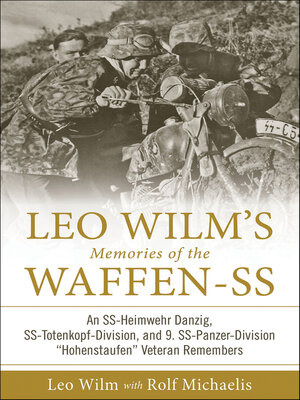 cover image of Leo Wilm's Memories of the Waffen-SS